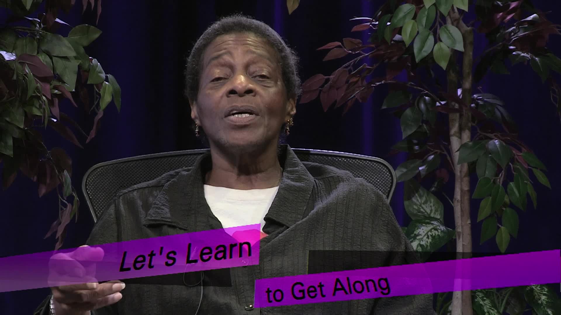 Let's Learn to Get Along