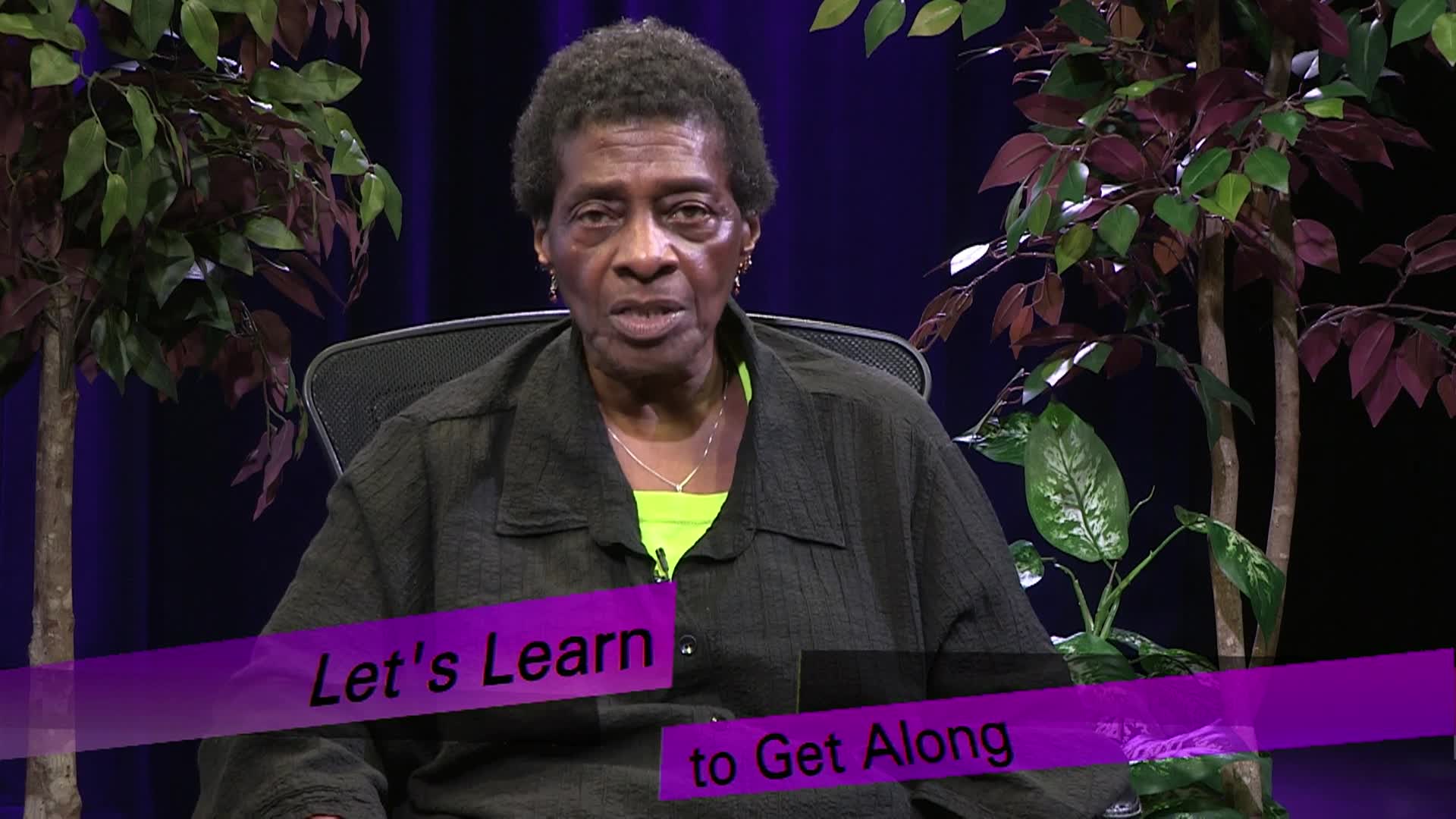 Let's Learn to Get Along