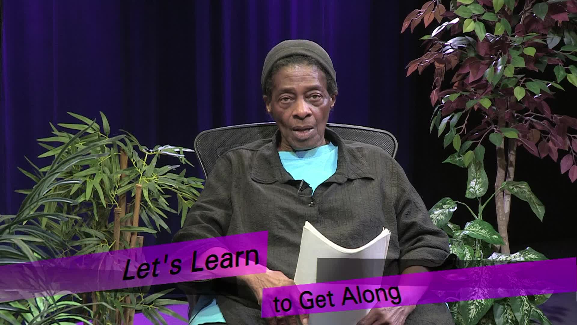 Let's Learn to Get Along